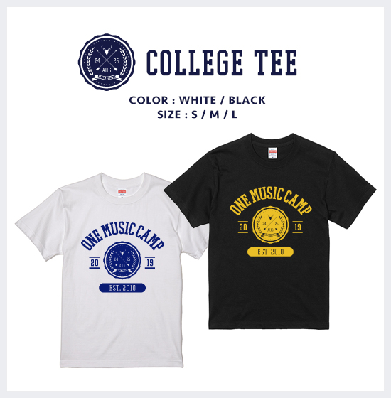 ONE MUSIC CAMP 2019 COLLEGE Tシャツ