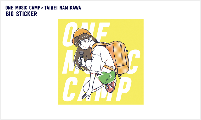 【ONE MUSIC CAMP × 並河泰平】コラボ ステッカー